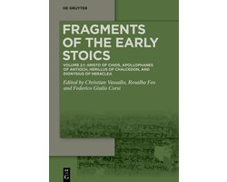 Volume 2.1: Aristo of Chios, Apollophanes of Antioch, Herillus of Chalcedon, and Dionysius of Heraclea
