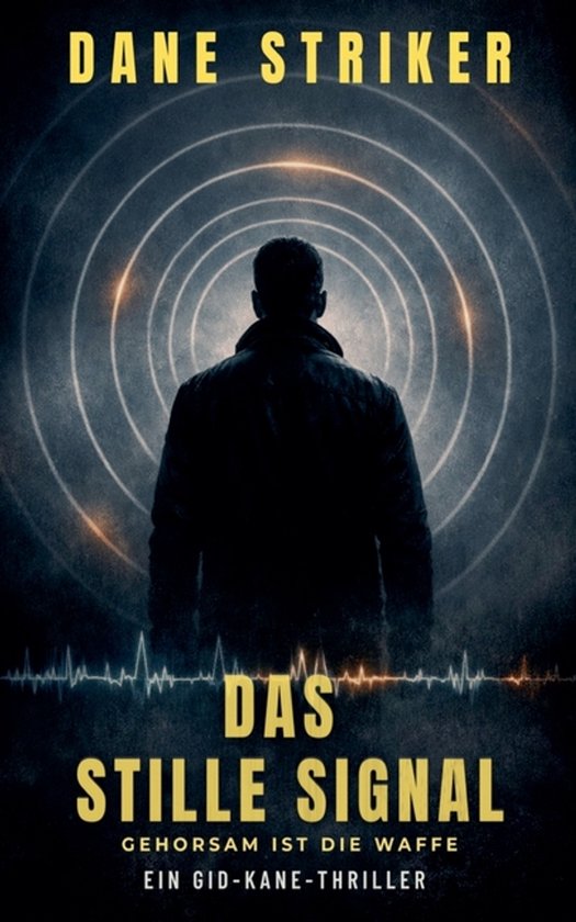 German Gid Kane Thrillers-Das stille Signal - cover