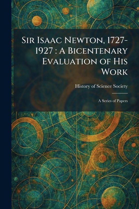 Sir Isaac Newton, 1727-1927 - cover