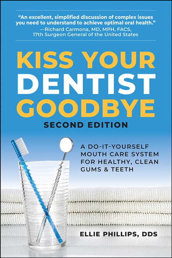 Kiss Your Dentist Goodbye - cover
