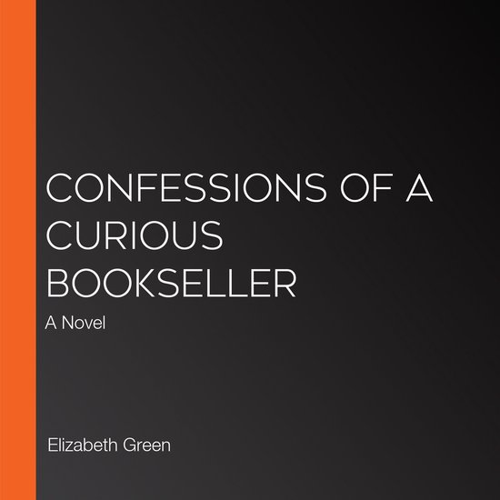 Confessions of a Curious Bookseller - cover