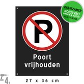 Pictogram/ bord Dibond + boorgaten | "Poort vrijhouden" | 27 x 36 cm | Zwart | Verboden te parkeren | Oprit | Ophangen | Schroeven | Montage | Roestvrij | Duurzaam | 1 stuk