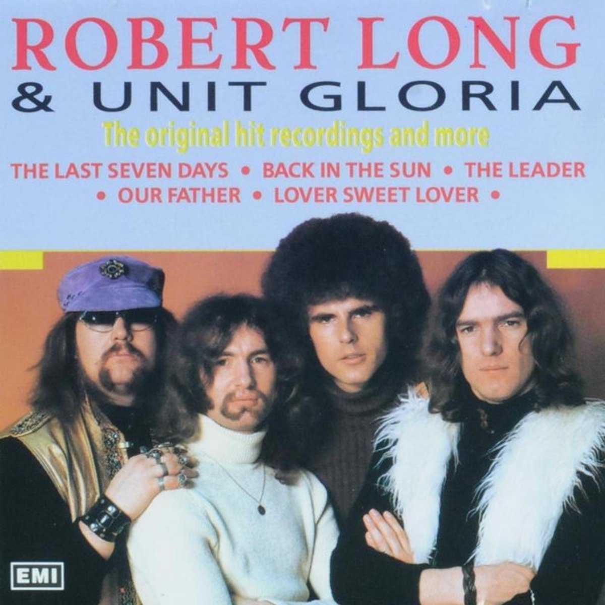ROBERT LONG & UNIT GLORIA- The Original Hit Recordings And More (CD)