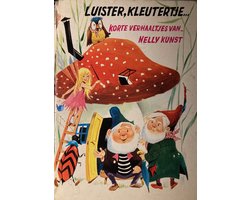 Luister, kleutertje ...