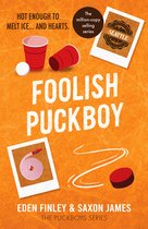 Puckboys4- Foolish Puckboy