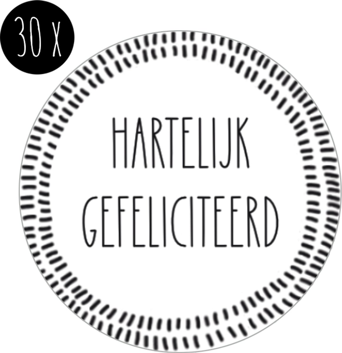 30x Sticker / Cadeausticker / Sluitsticker | HARTELIJK GEFELICITEERD | 35 mm | wit & zwart