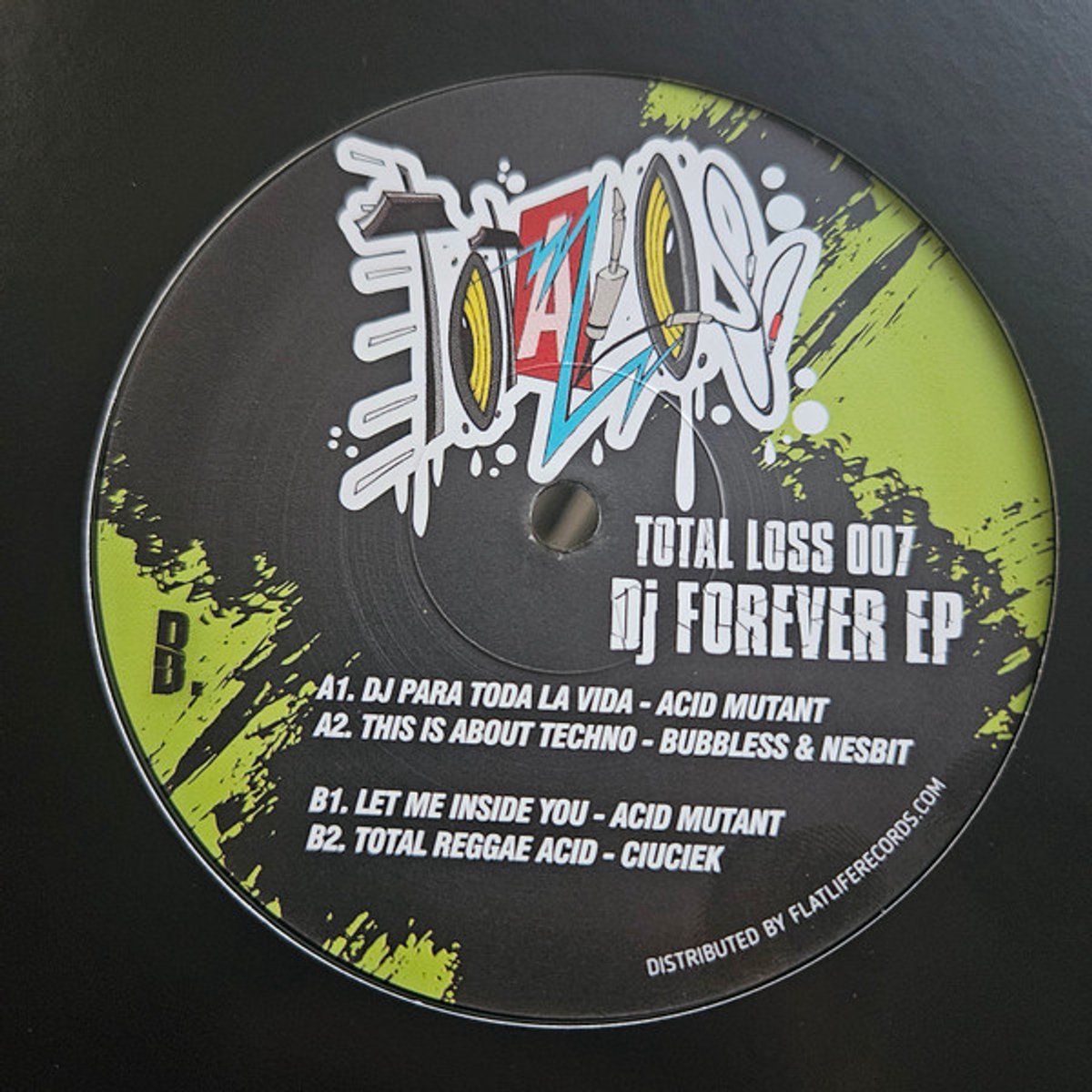 Various - Total Loss 007 - Dj Forever Ep