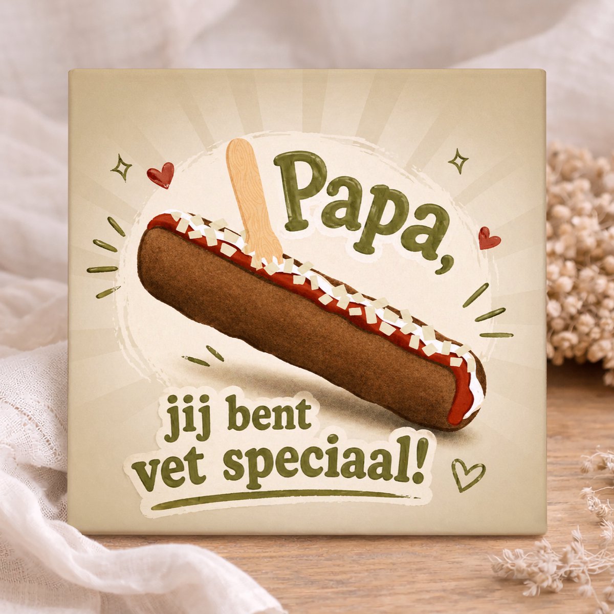 Printazzy - Tegeltje met Tekst Papa Jij Bent Vet Speciaal - Vaderdag Cadeau - Grappig Cade