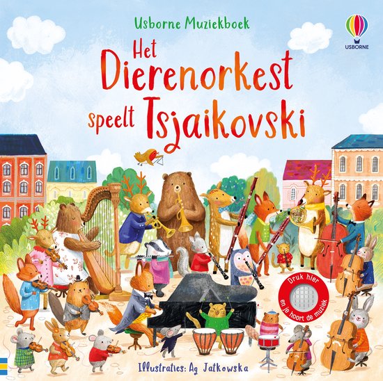 Couverture du livre : L'orchestre d'animaux joue Tchaïkovski. Un orchestre de forêt composé d'animaux joue de la musique classique.