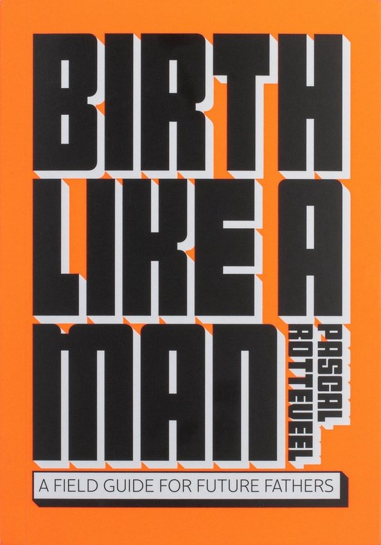 Birth Like a Man