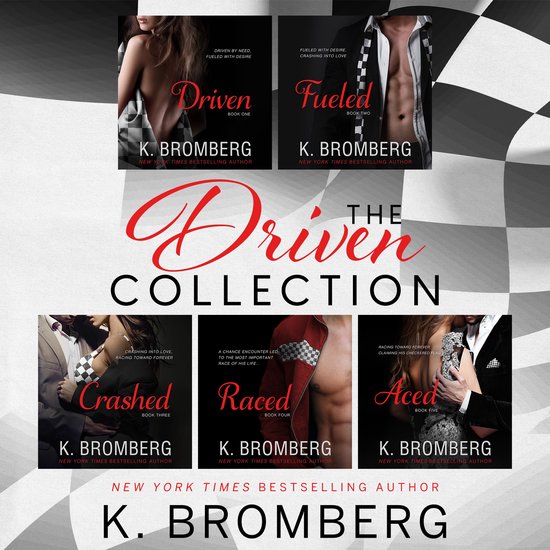 Cover van de 'The Driven Collection' met de titels Driven, Fueled, Crashed, Raced, Aced, K. Bromberg.