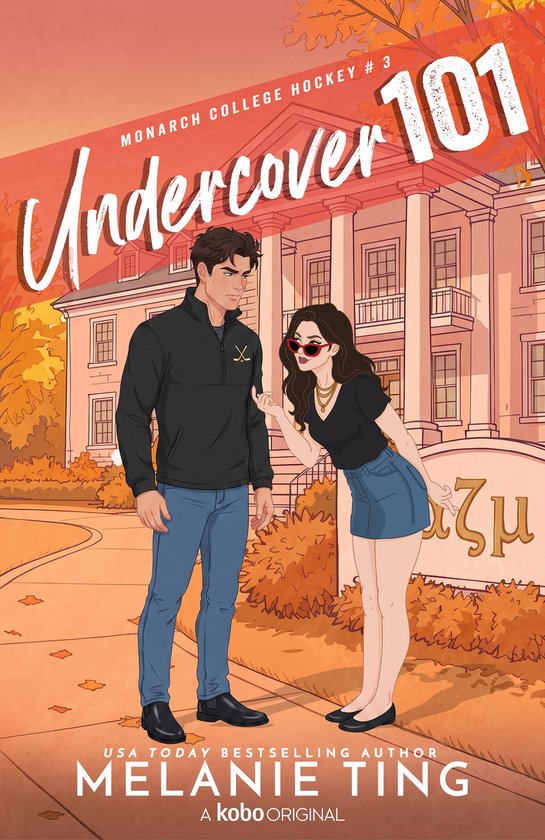 Monarch College Hockey 3 - Undercover 101 - cover