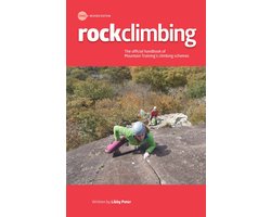 Rock Climbing, Essential Skills & Techniques