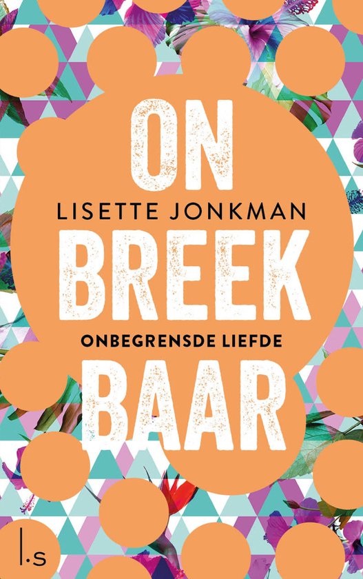 Onbreekbaar 2 - Onbegrensde liefde - cover