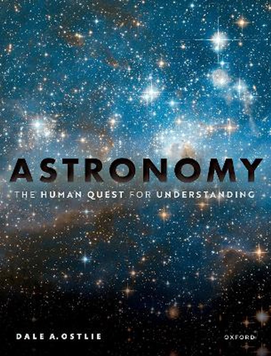 Astronomy, The Human Quest For Understanding