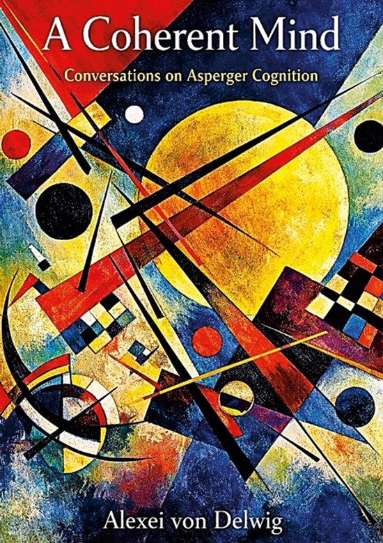 A Coherent Mind. Conversations on Asperger Cognition - cover