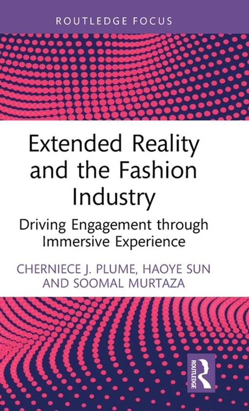 Routledge Studies in the Fashion Industry- Extended Reality  ... - cover