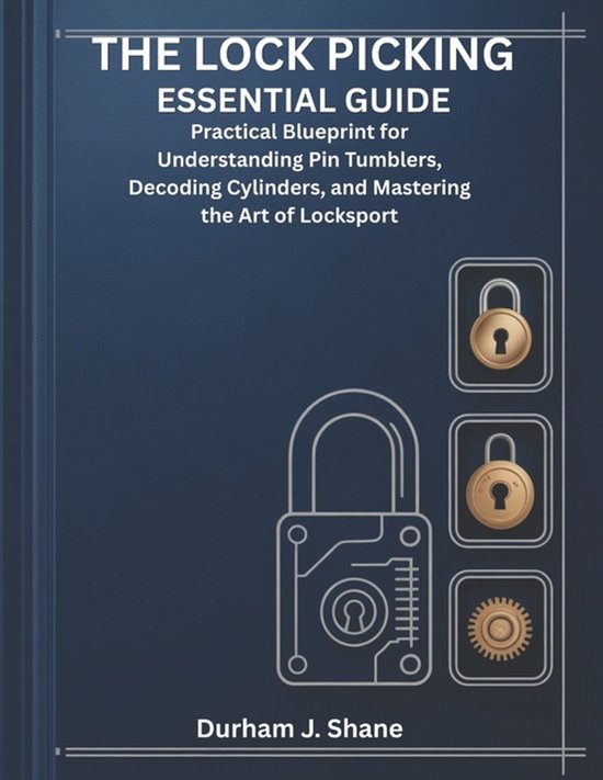 The Lock Picking Essential Guide - cover
