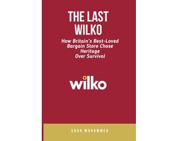 The Strategy Nexus: Business & Brand Insights-The Last Wilko