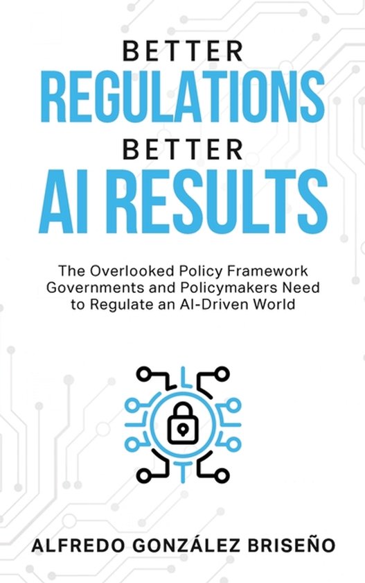 Better Regulations, Better AI Results - cover