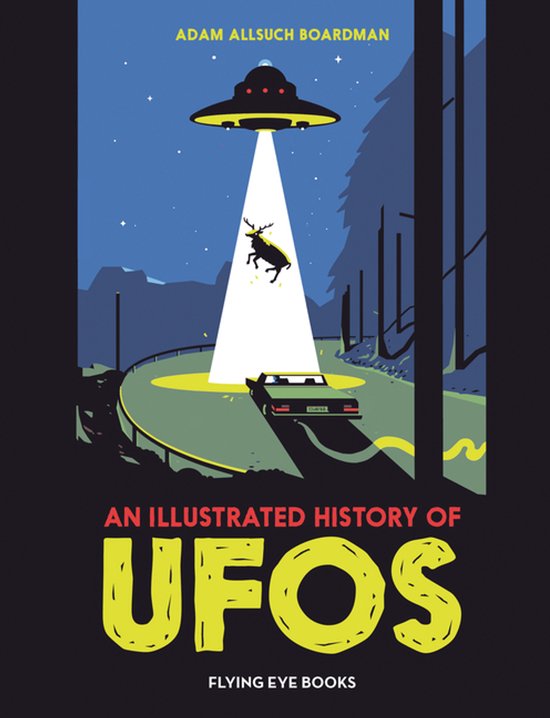 An Illustrated History Of Ufos - cover