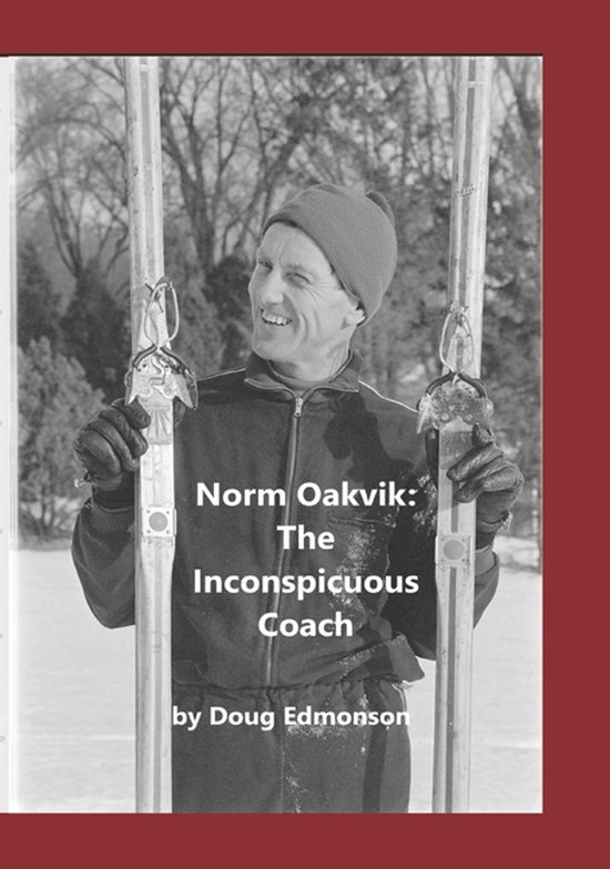 Minnesota Nordic Skiing- Norm Oakvik - cover