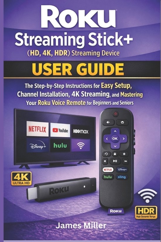 Roku Streaming Stick+ (HD, 4K, HDR) Streaming Device USER GU ... - cover