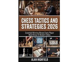 Chess Tactics and Strategies