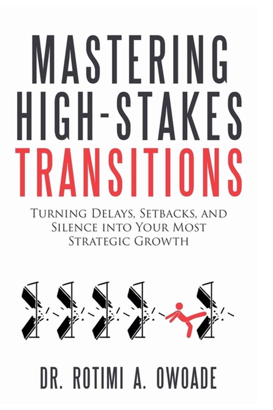 Mastering High-Stakes Transitions - cover
