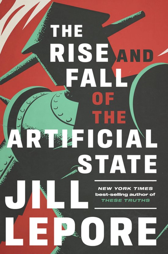 The Rise and Fall of the Artificial State - cover