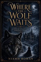 Where the Wolf Waits