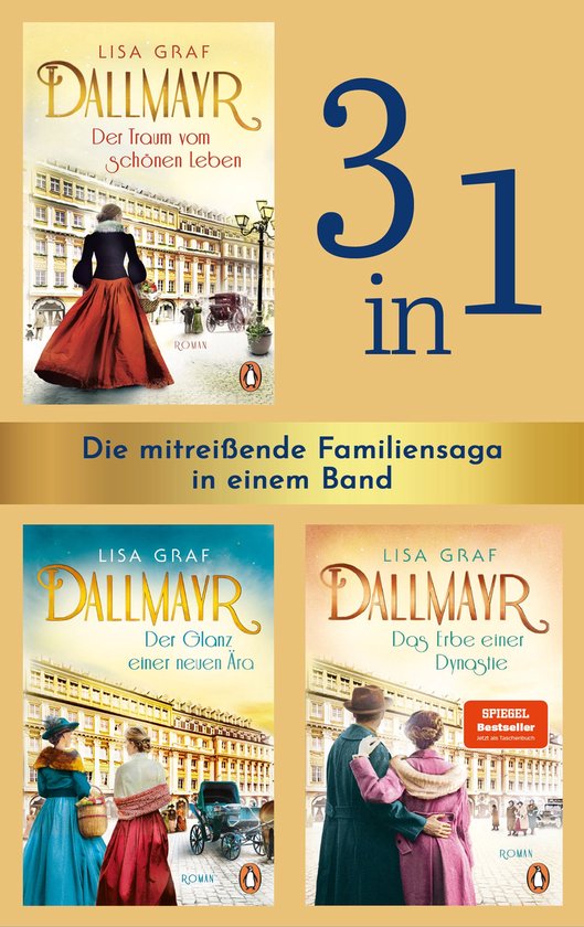 Dallmayr-Saga 1 - Die Dallmayr-Saga (3in1 Bundle): Der Traum ... - cover