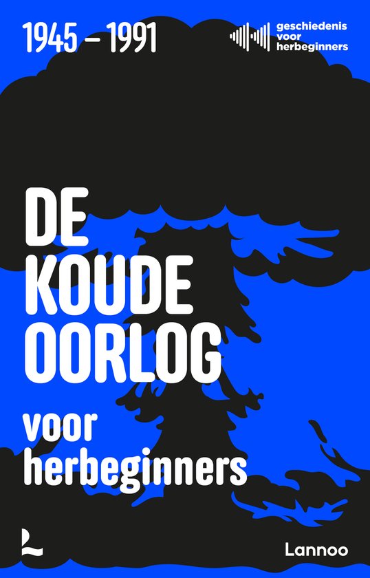 Geschiedenis voor herbeginners 1 - De Koude Oorlog voor herb ... - cover