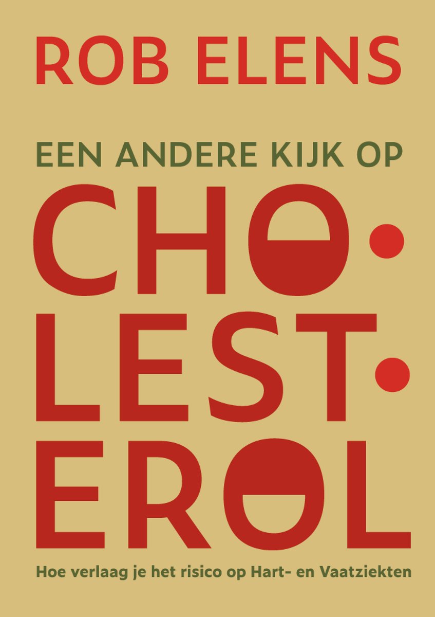 Omslag van Een andere kijk op Cholesterol