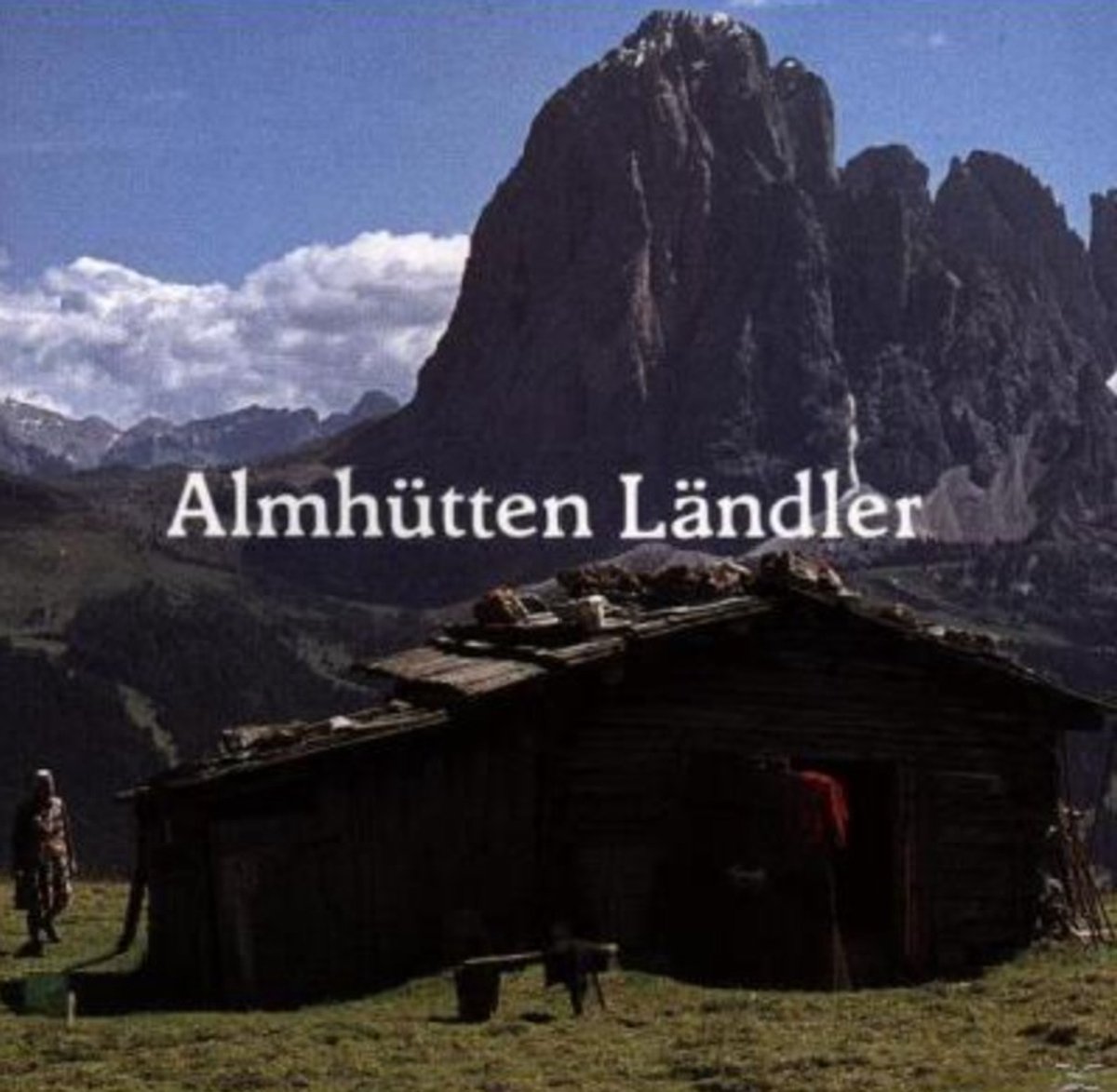 Almhutten-Landler - Die Ruff-Buam
