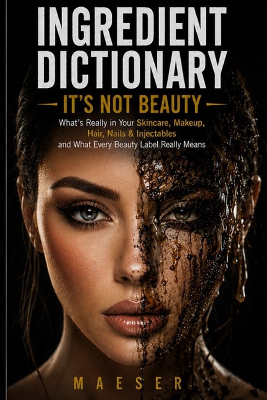 Ingredient Dictionary- Ingredient Dictionary - cover