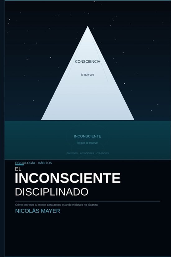 El Inconsciente Disciplinado - cover