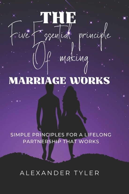 The Five Essential Principle of Making Making Works - cover