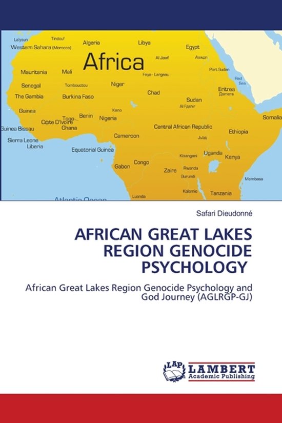 African Great Lakes Region Genocide Psychology - cover