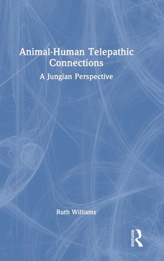 Animal-Human Telepathic Connections - cover