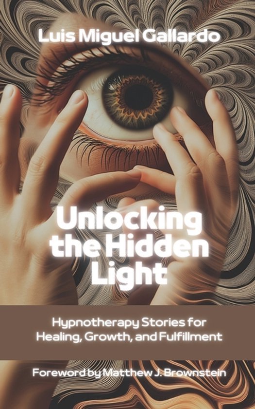 Unlocking the Hidden Light - cover