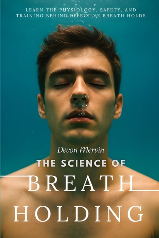 The Science of Breath Holding - cover