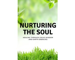 Nurturing the Soul