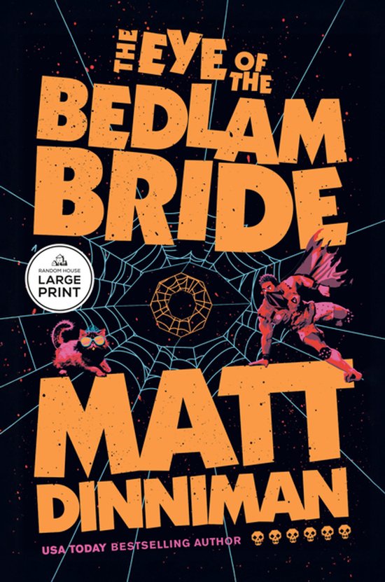 The Eye of the Bedlam Bride - cover