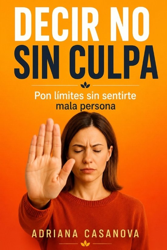 Límites Que Sanan: Aprende A Proteger Tu Mundo Emocional Si ... - cover