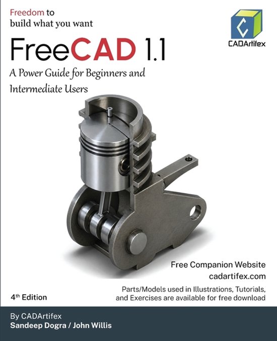 Couverture du livre FreeCAD 1.1 avec une illustration d'une pièce de moteur et le texte 'Freedom to build what you want'.