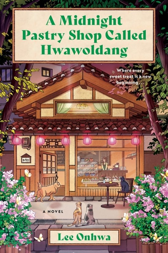 Boekomslag van "A Midnight Pastry Shop Called Hwawoldang" met een illustratie van een bakkerij bij nacht, met twee honden en een kat op de stoep.
