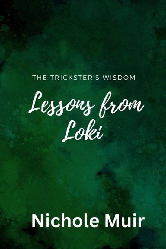 The Trickster's Wisdom - Lessons from Loki - cover
