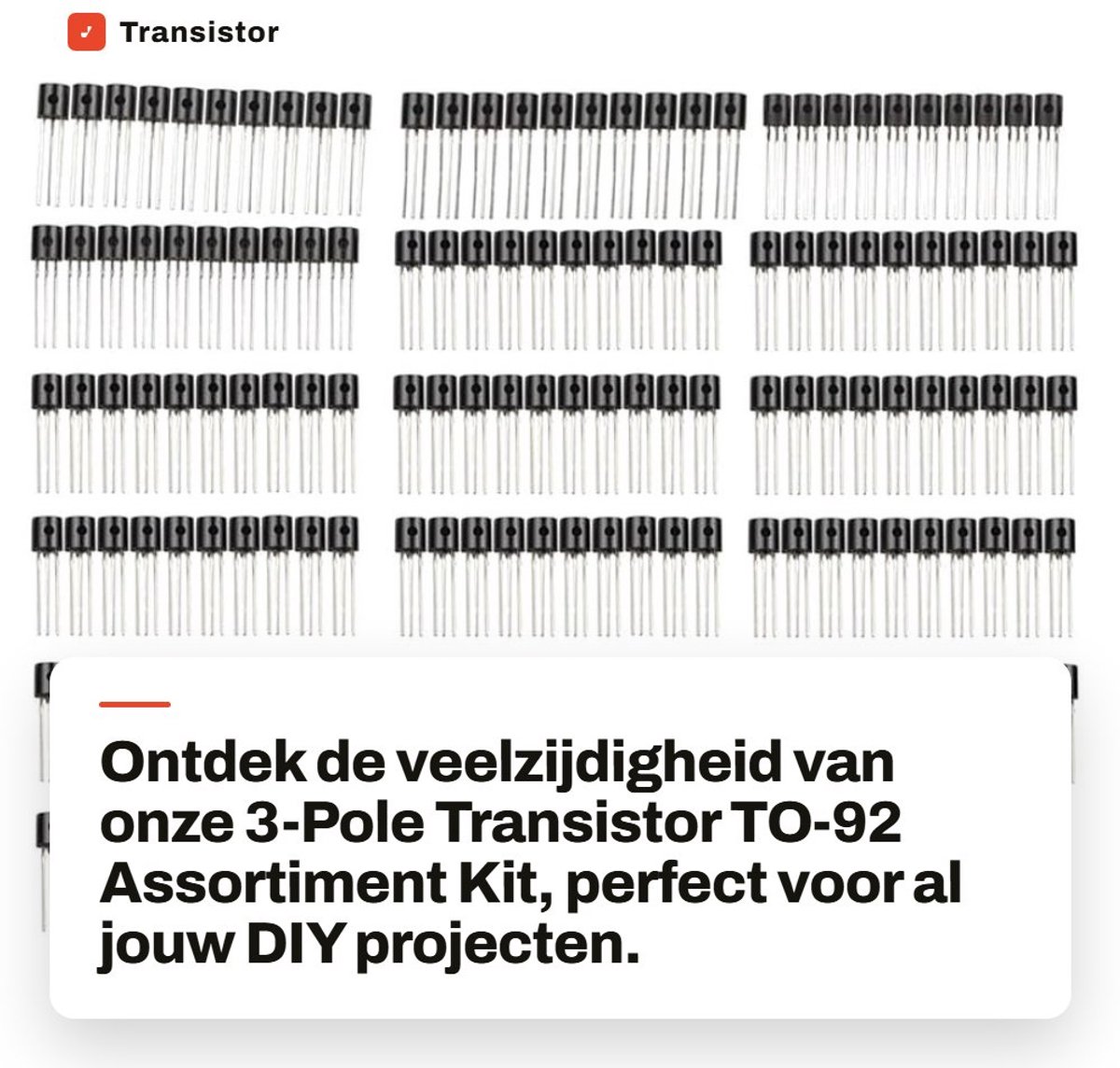 Dailygoods - Transistor Assortiment Kit - 3-Pole TO-92 - 170 Stuks - Elektronica - DIY Projecten - Voor Hobbyisten - Modelbouw