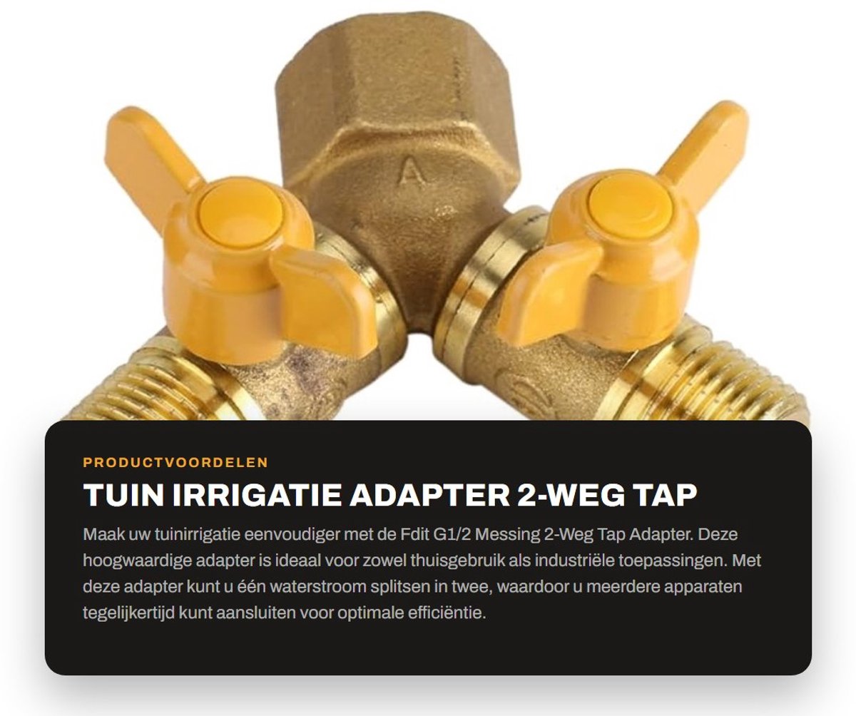 Dailygoods - Tuin Irrigatie Adapter - 2-Weg Tap Connector - Dubbele Kraan - Messing - Tuinaccessoires - Waterbesparing - Geschikt voor buiten - Tuinieren